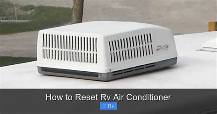 How do you reset an RV Air Conditioner?