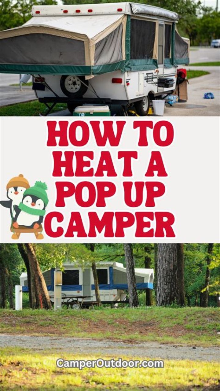 How does the heat work in a pop up camper?