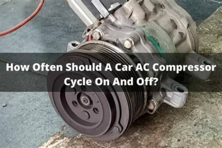 How often should AC compressor cycle on and off?