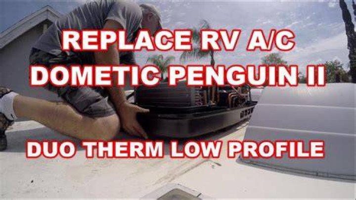 How to replace RV AC Dometic Penguin duo therm heat?