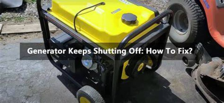 What to do if your generator is cutting off?