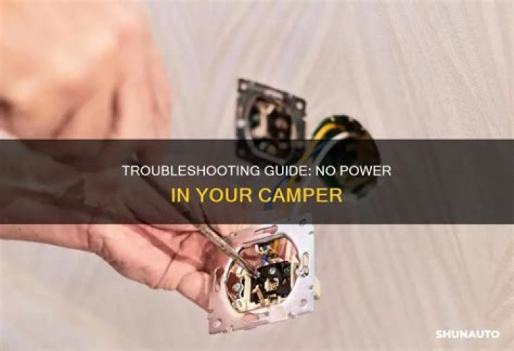 Why do I not have power in my camper?
