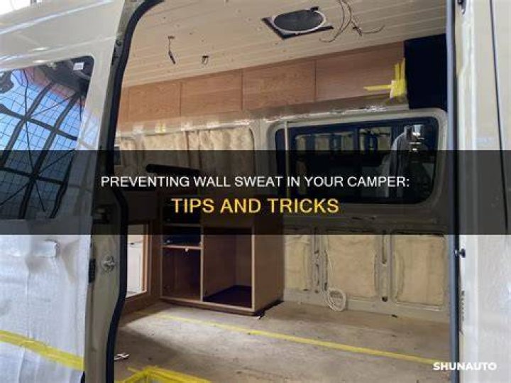 Why do the walls of my camper keep sweating?